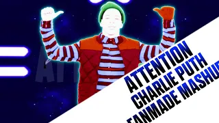 Attention By Charlie Puth Just Dance Fanmade Mashup (Birthday Special)