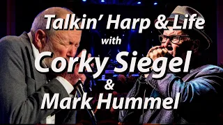 Corky Siegel - Blues Hall of Fame | Mark Hummel dives deep into music