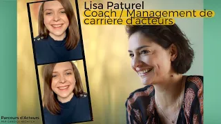 Lisa Paturel - Coach  / management de carrière d'acteurs