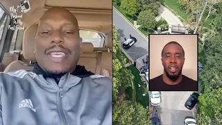 "I'm Not Comin To That Man's Defense" Tyrese Reacts To The FEDS Raiding Diddy's Mansion! 🤫