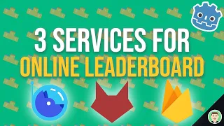 3 services for online leaderboards in Godot