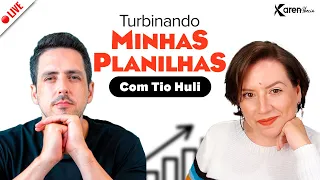 LIVE #249 -  Turbinando minhas Planilhas com Tio Huli