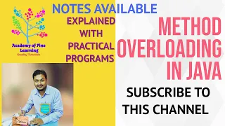 Method overloading in java | Practical programs on method overloading | Notes Available