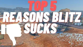 TOP 5 REASONS WHY WOT BLITZ SUCKS!