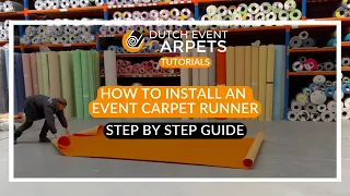 How to install an event carpet runner | Dutch Event Carpets | Step by step guide