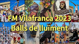 FM Vilafranca 2023, Balls de lluïment