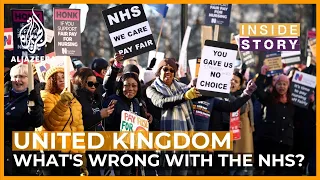 What's gone wrong with the UK's National Health Service? | Inside Story