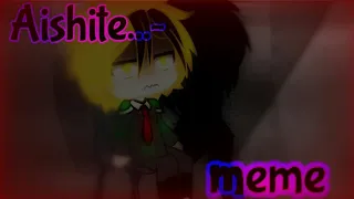 Aishite...~ •meme• ¤ kirikami ¤ kirishima yandere π BNHA π