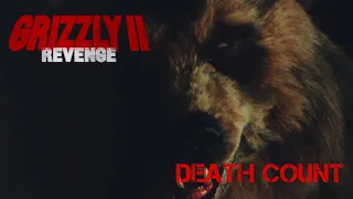 Grizzly II Revenge (2020) Death Count [A.K.A. Grizzly II The Predator A.K.A. Grizzly II The Concert]