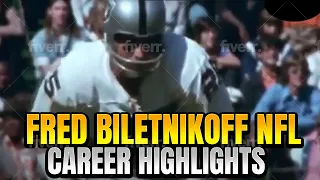 FRED BILETNIKOFF NFL HALL OF FAME CAREER FRED BILETNIKOFF NFL CAREER HIGHLIGHTS