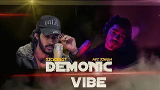 Demonic vibe| Avi singh| SICKSHOt | PROD BY  zach sutton