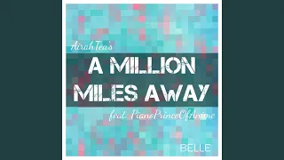 A Million Miles Away (From "BELLE")