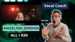 DID THIS REVEAL HER VOICE TYPE?! Vocal Coach Reacts to Angelina Jordan "All I Ask"