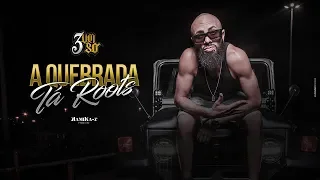 3 Um Só - A Quebrada Tá Roots (Official Music Video)