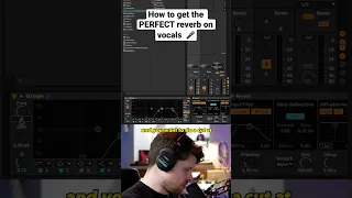 How to get the perfect reverb on your vocals! In ableton live #musicproductiontips #vocals