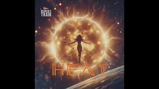 Heaven's Train - Heat