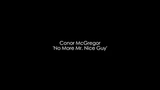 Conor McGregor - “no more mr.nice guy”. #UFC264 #conormcGregor #badass #trend