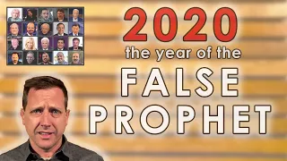 2020 - The Year of the False Prophet