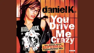 You Drive Me Crazy (Instrumental Version)