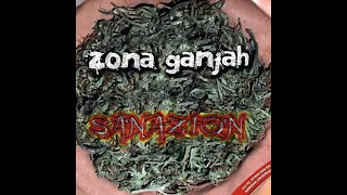 Zona Ganjah - Sanazion (Full Album) - 2007