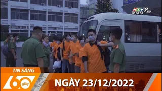 60 Giây Sáng - Ngày 23/12/2022 - HTV Tin Tức Mới Nhất