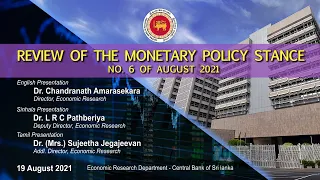 Monetary Policy Stance - No. 6 of 2021