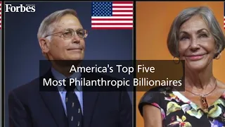 America's Top Five Most Philanthropic Billionaires