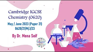 IGCSE CHEMISTRY SOLVED past paper 0620/21/M/J/23 - May / June 2023 Paper 21