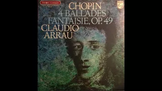 Chopin Ballade No. 4 in F minor, Op. 52 - Claudio Arrau
