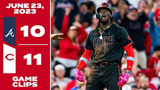 Game Clips 6-23-23 Reds beat Braves 11-10
