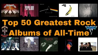 Top 50 Favorite Rock Albums of All-Time!!!