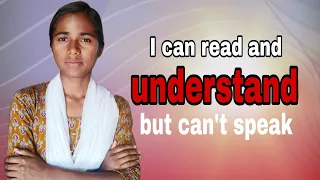 I can Read and Write But can't Speak English// Learn to speak English//