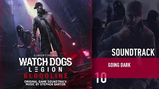 Watch Dogs: Legion – Bloodline - #10 Going Dark (Soundtrack by Stephen Barton)