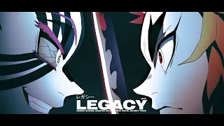 Demon Slayer: Kimetsu no yaiba「AMV」LEGACY