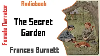 The Secret Garden | Children's Literature | Audiobook