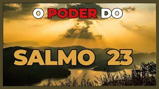 SALMO 23 - O PODER DA BENÇÃO