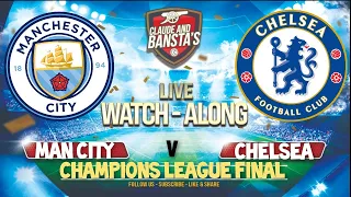 Champions League Final Manchester City v Chelsea Watchalong