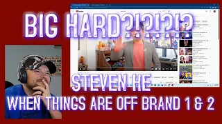 Reacting to Steven He When Everything is Off Brand 1 & 2