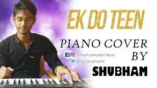 Ek Do Teen | Baaghi 2 | Keyboard Instrumental | Shubham