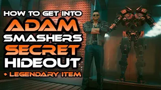 Cyberpunk 2077 Adam Smasher Secret Room - Location and Legendary Blueprint.