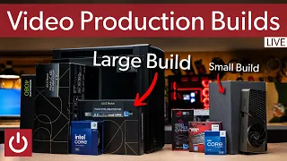 Building 2 Video Production PCs - LIVE