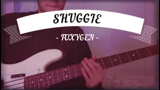 SHUGGIE - FOXYGEN (BASS COVER WITH TABS)