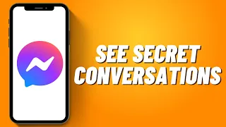 How To See Secret Conversations on Messenger (2023)