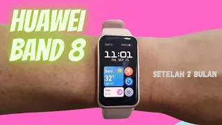 Setelah 2 Bulan Pakai Huawei Band 8: Ulasan dan Pengalaman Pengguna