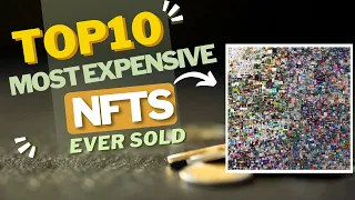 Top 10 Most Expensive NFT Art Ever Sold