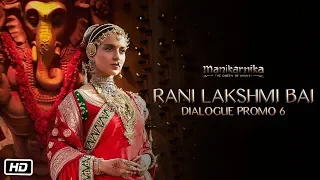 Rani Lakshmi Bai | Manikarnika | 25th January | Kangana Ranaut