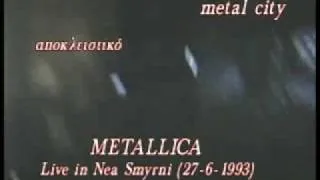 Metallica - Goodnight Message  Live in Nea Smyrni (27-6-1993)