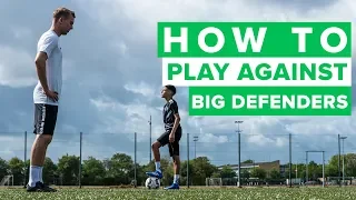 HOW TO BEAT BIG DEFENDERS | Learn these football skills
