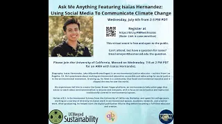 Ask Me Anything Featuring Isaias Hernandez: Using Social Media To Communicate Climate Change