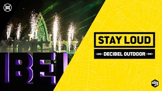 DECIBEL OUTDOOR 2020 | STAY LOUD